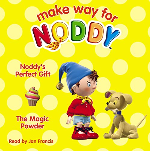 9780007191253: Make Way for Noddy – Noddy’s Perfect Gift / The Magic Powder (