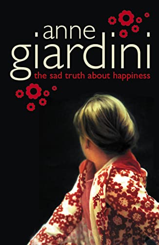 9780007192861: The Sad Truth about Happiness