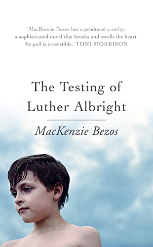 Stock image for The Testing of Luther Albright for sale by WorldofBooks