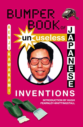 Stock image for Bumper Book of Unuseless Japanese Inventions for sale by WorldofBooks