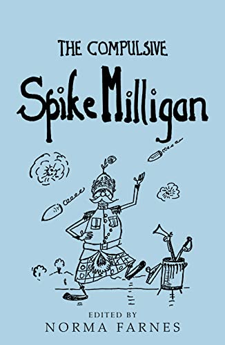 Stock image for The Compulsive Spike Milligan [Hardcover] Milligan, Spike and Farnes, Norma for sale by Re-Read Ltd