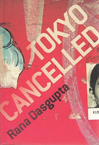 9780007193899: Tokyo Cancelled [Idioma Ingls]