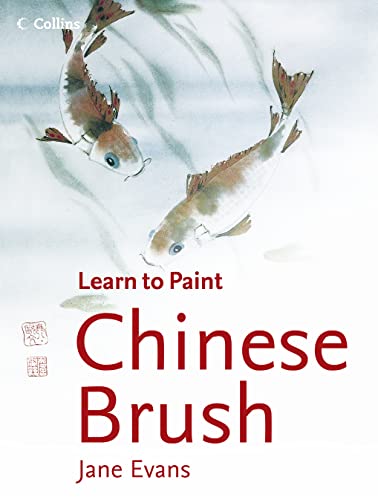 Beispielbild fr Chinese Brush (Collins Learn to Paint) zum Verkauf von WorldofBooks