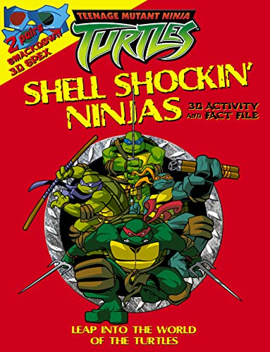 9780007194445: Shell Shockin’ Ninjas: 3D Activity and Fact File (Teenage Mutant Ninja Turtles)