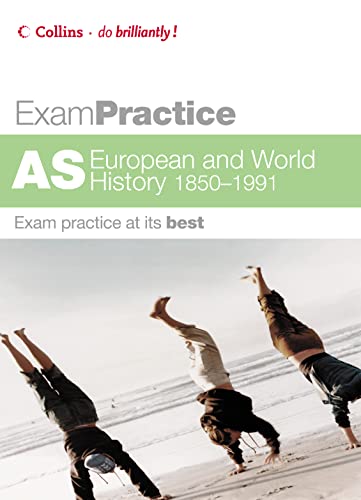 Imagen de archivo de Exam Practice    AS European and World History 1850  1991 (Exam Practice S.) a la venta por AwesomeBooks