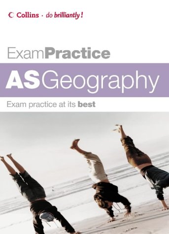 9780007195046: Exam Practice – AS Geography (Exam Practice S.)