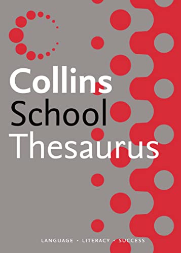 Stock image for Collins New School Thesaurus for sale by Better World Books Ltd