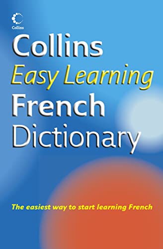 9780007196463: Collins Easy Learning French Dictionary (Collins Easy Learning French)