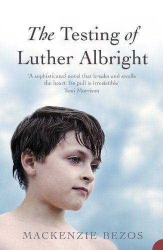 Stock image for The Testing of Luther Albright for sale by AwesomeBooks