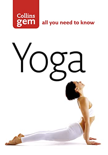 9780007196845: Yoga: Essential Postures and Their Benefits (Collins Gem)
