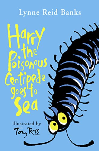Imagen de archivo de Harry the Poisonous Centipede Goes to Sea a la venta por Blackwell's