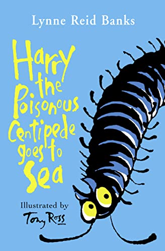 Stock image for Harry the Poisonous Centipede Goes to Sea for sale by Blackwell's