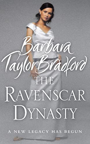 RAVENSCAR DYNASTY (9780007197620) by Bradford, Barbara Taylor
