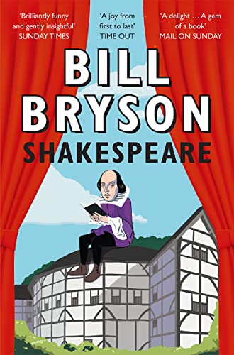 Des Widerspenstigen Zähmung (Englisch-Deutsch) = The Taming of the Shrew (English-German) + SHAKESPEARE The world as a Stage - William Shakespeare übersetzt von / translated by Rainer Iwersen / Bill Bryson