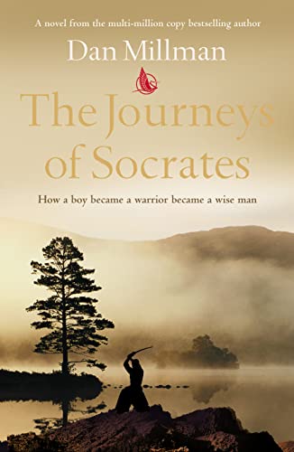 9780007198160: The Journeys of Socrates: How a Boy Became a Warrior Became a Wise Man