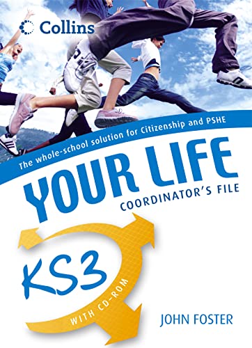 Stock image for Your Life  " KS3 Co-ordinator  s File: Invaluable support for every unit in the Your Life Student  s Books 1-3, with photocopiable sheets and detailed lesson plans. for sale by WorldofBooks