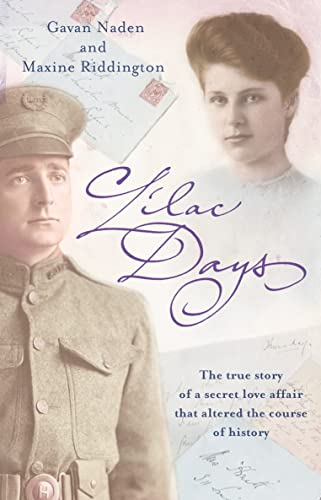Beispielbild fr Lilac Days: The true story of the secret love affair that altered the course of history zum Verkauf von WorldofBooks
