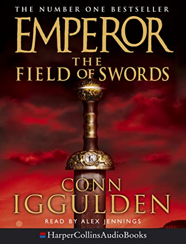 9780007199143: The Field of Swords: Book 3 (Emperor Series)