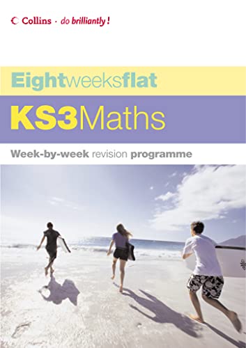 Beispielbild fr Eight Weeks Flat  " KS3 Maths (Eight Weeks Flat S.) zum Verkauf von WorldofBooks