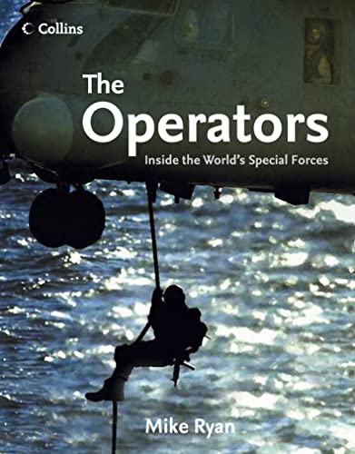 Stock image for The Operators: Inside the World's Special Forces for sale by AwesomeBooks
