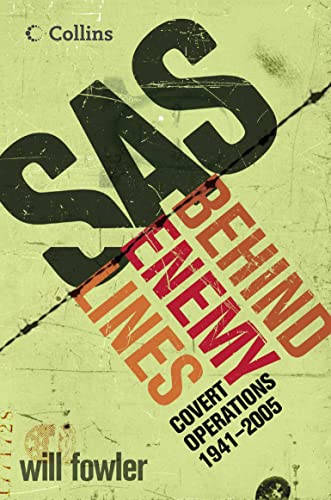 SAS Behind Enemy Lines (Paperback) - William Fowler