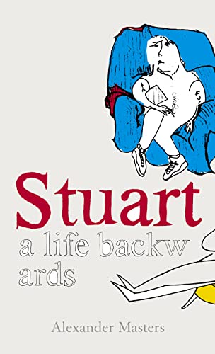 Stock image for Stuart: A Life Backwards for sale by WorldofBooks