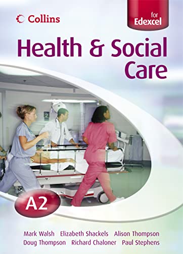 Stock image for Collins A Level Health and Social Care - A2 for EDEXCEL Students Book for sale by Reuseabook