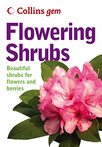 Beispielbild fr Collins Gem " Flowering Shrubs zum Verkauf von WorldofBooks