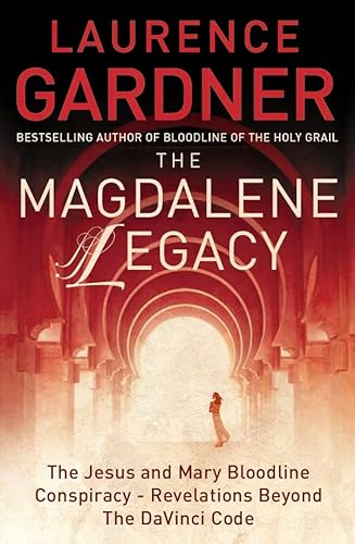 Beispielbild fr The Magdalene Legacy: The Jesus and Mary Bloodline Conspiracy - Revelations Beyond The Da Vinci Code zum Verkauf von WorldofBooks