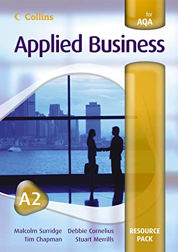 Applied Business A2 for AQA Resource Pack (Collins Applied Business) (9780007201433) by Malcolm Surridge