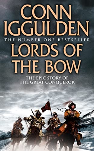 Beispielbild fr Lords of the Bow (Conqueror, Book 2) zum Verkauf von Wonder Book
