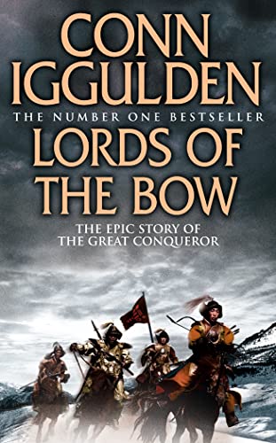 genghis lords of the bow genghis lords of the bow