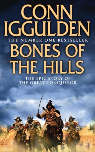Stock image for Bones of the Hills (Conqueror, Book 3) for sale by Book Deals