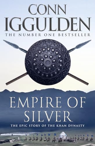 Stock image for Empire of Silver (Conqueror, Book 4) for sale by WorldofBooks