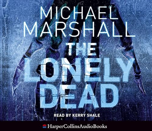 9780007201846: The Lonely Dead (The Straw Men Trilogy, Book 2)