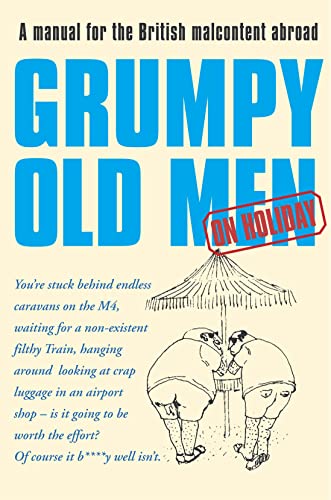 Stock image for Grumpy Old Men on Holiday for sale by WorldofBooks