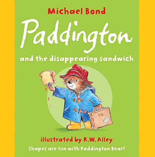 9780007202003: Paddington and the Disappearing Sandwich