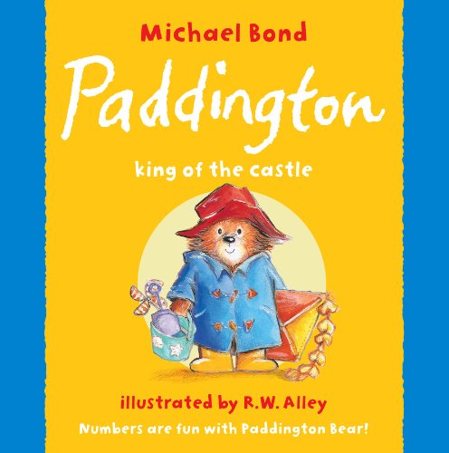 Stock image for Paddington, King of the Castle for sale by SecondSale