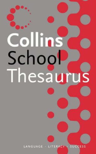 Stock image for Collins School - Collins School Thesaurus for sale by AwesomeBooks