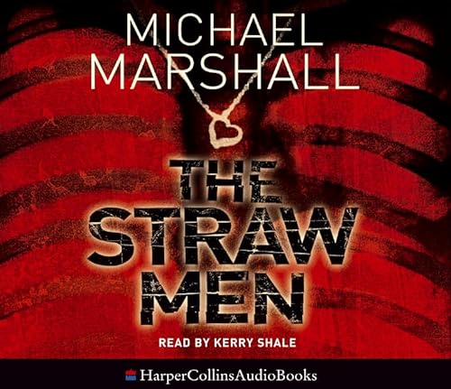 The Straw Men (The Straw Men Trilogy, Book 1) (9780007202263) by Marshall, Michael