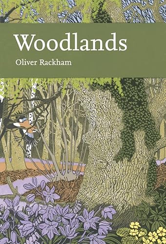 Stock image for Collins New Naturalist Library (100) ? Woodlands for sale by St Paul's Bookshop P.B.F.A.