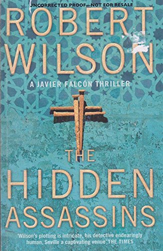 Stock image for The Hidden Assassins (Javier Falcon) for sale by WorldofBooks