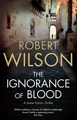 Imagen de archivo de The Ignorance of Blood a la venta por Better World Books