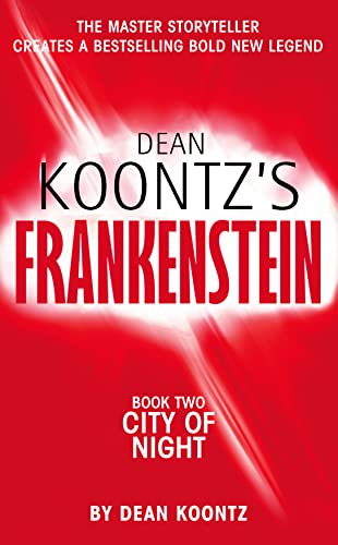 Imagen de archivo de City of Night: Book 2 (Dean Koontz's Frankenstein) a la venta por Goldstone Books