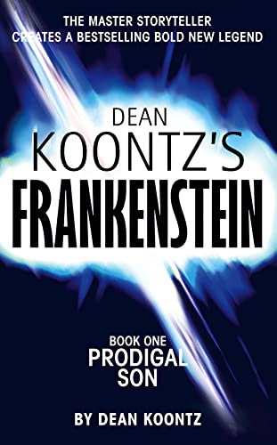9780007203130: Prodigal Son: Book 1 (Dean Koontz’s Frankenstein)