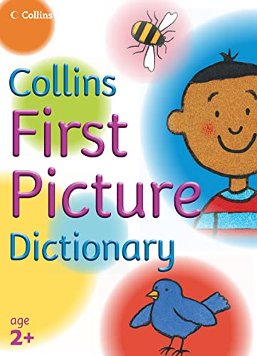 Beispielbild fr First Picture Dictionary: A colourful first dictionary for ages 2+ (Collins Primary Dictionaries) zum Verkauf von WorldofBooks