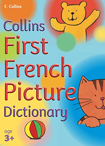 Stock image for Collins Primary Dictionaries  " First French Picture Dictionary for sale by WorldofBooks