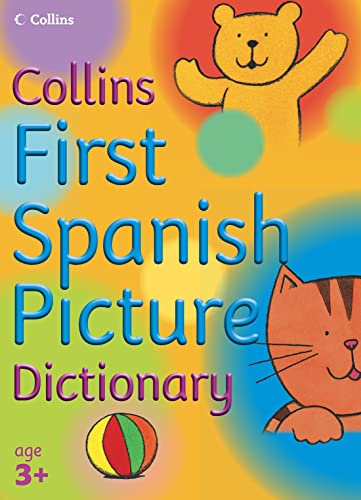 Stock image for Collins Primary Dictionaries  " First Spanish Picture Dictionary for sale by WorldofBooks