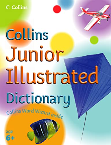 Imagen de archivo de Collins Primary Dictionaries    Collins Junior Illustrated Dictionary a la venta por AwesomeBooks