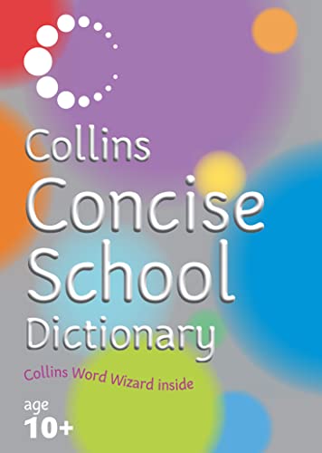 9780007203895: Collins Concise School Dictionary: An essential reference tool for home and classroom: No. 9 (Collins Primary Dictionaries)